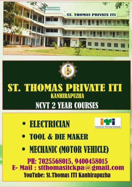 St. Thomas Private ITI, Kanhirapuzha, Palakkad – Choice Yellow Pages. NCVT 2 year courses in Electrician, Tool & Die Maker & Mechanic Motor Vehicle